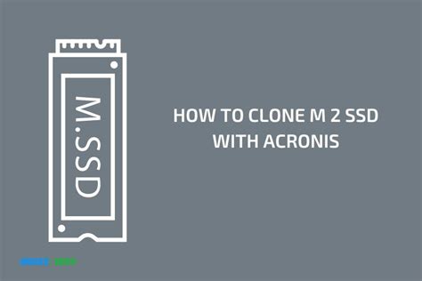 clone m.2 ssd won't boot crucial acronis